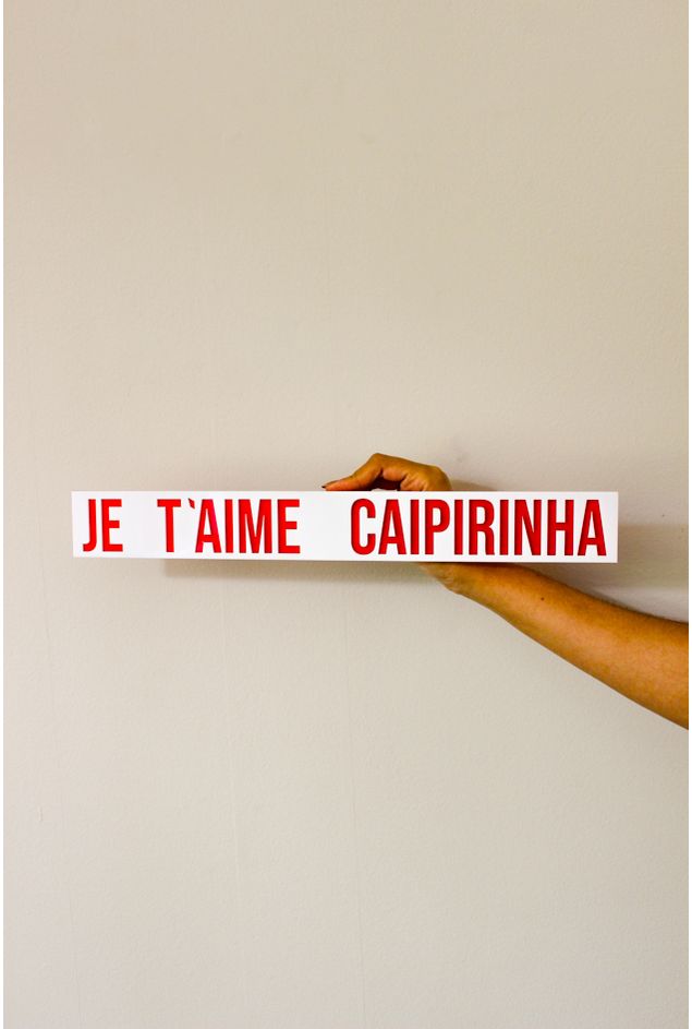 Placa Decorativa Em Acrilico Je T'Aime Caipirinha Mercatto Placa Decorativa Em Acrilico Je T'Aime Caipirinha Mercatto